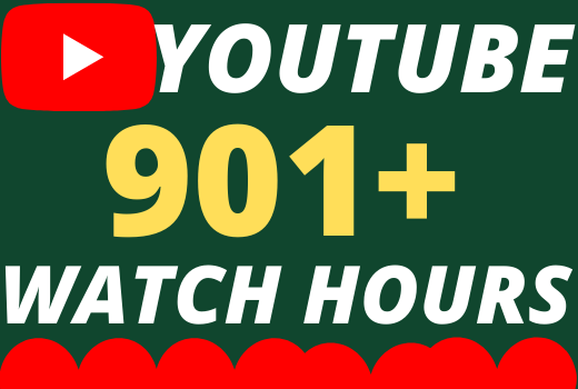 I will give you 901+ organic youtube watch hours superfast
