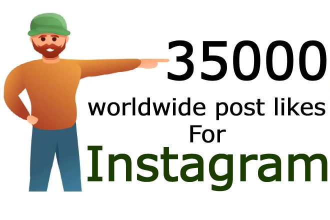 35000 Instagram post likes real and non drop