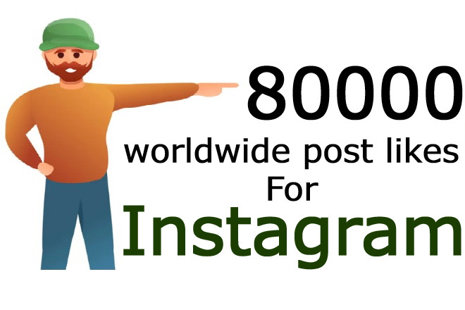 80K Instagram worldwide post likes from real people