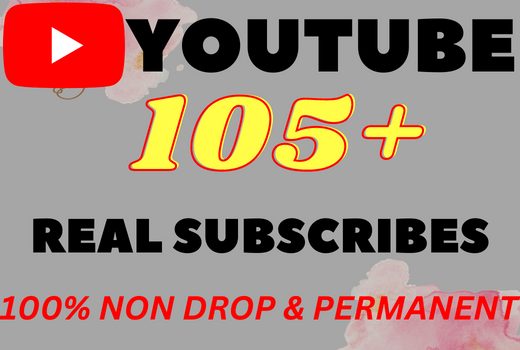 I will Add 105+ HQ & Non Drop YOUTUBE SUBSCRIBERS