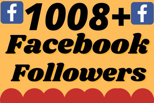 I will add 1008+ real and organic Facebook followers
