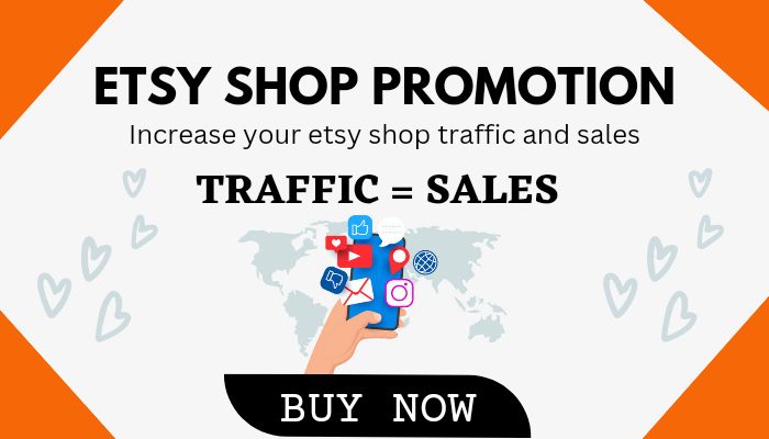 Get your etsy shop promoted to 5,000 targeted audience – Buy now