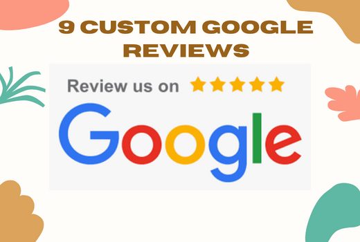 You will Provide 5 stars 9 google reviews lifetime guaranteed for your business page