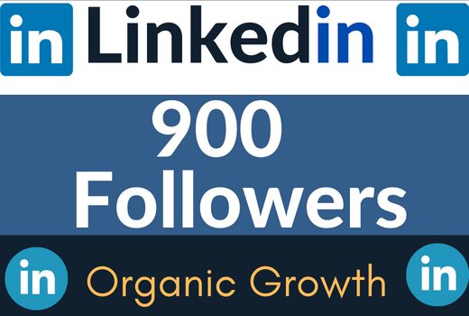 Get 900 Linkedin real followers organic from HQ followers and a lifetime guarantee