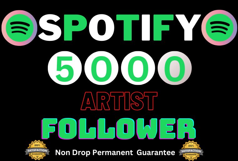 Get 5000+ Spotify artist Followers [Non Drop] Lifetime Refill