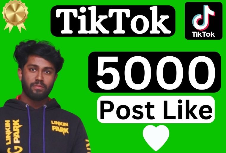 Get 5000+ TikTok High Quality Permanent 100% guaranteed Organic Likes