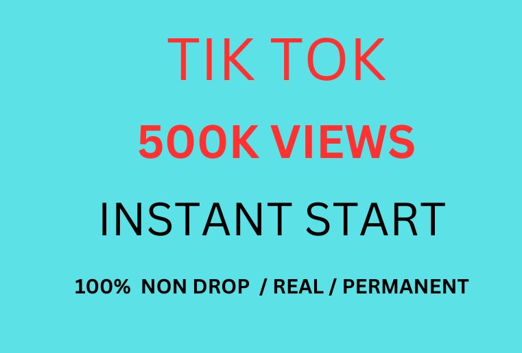 Best Offer Get 500k+ Tik Tok Post Video Views Real , Non-drop And Permanent