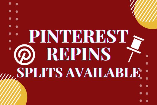 500 high-quality Pinterest Repins, Splits available