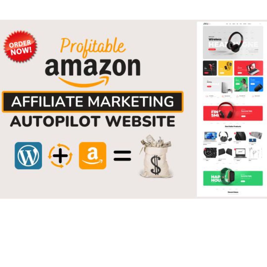 I will make autopilot amazon affiliate website for affiliate marketing