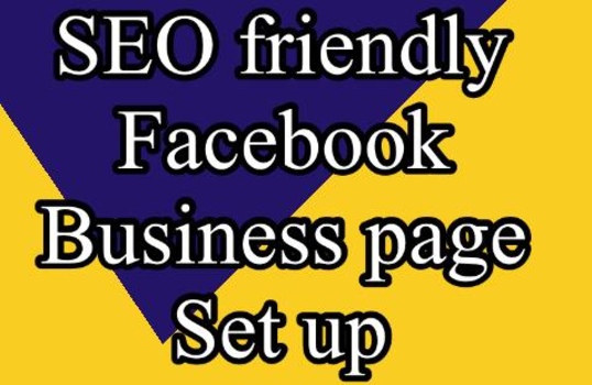Professional SEO-Friendly Facebook Business Page Setup