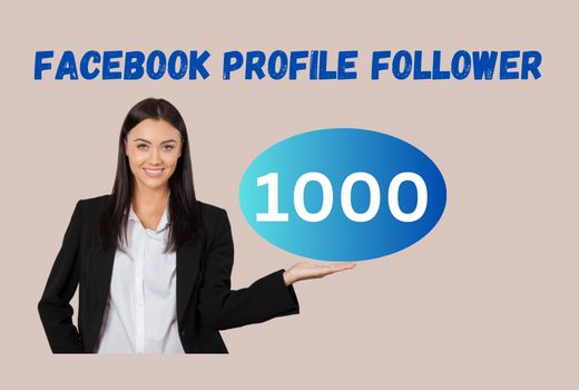 Super Instant 1000 Facebook profile Followers lifetime