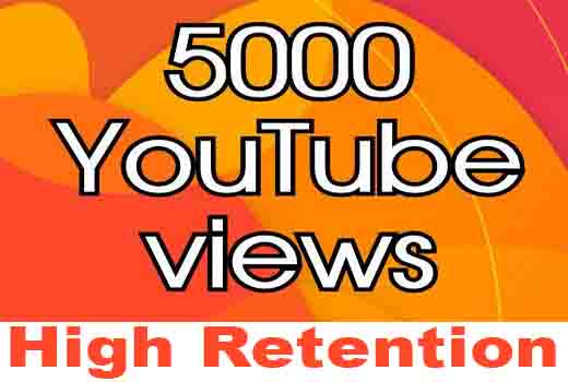 Add 5000 High Retention Views for YouTube + 250 subscribers +1000 YouTube Likes + 50 comments