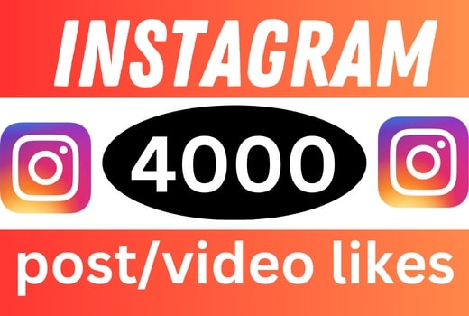 4000+ Instagram likes post/video [ non drop ]