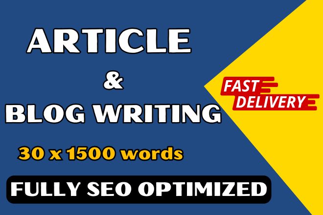 I will write 30 SEO articles up to 45000 words