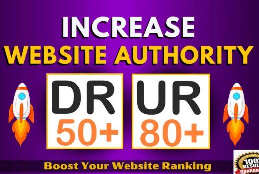 Increase domain rating DR 50 plus and ahrefs URL rating 80 plus