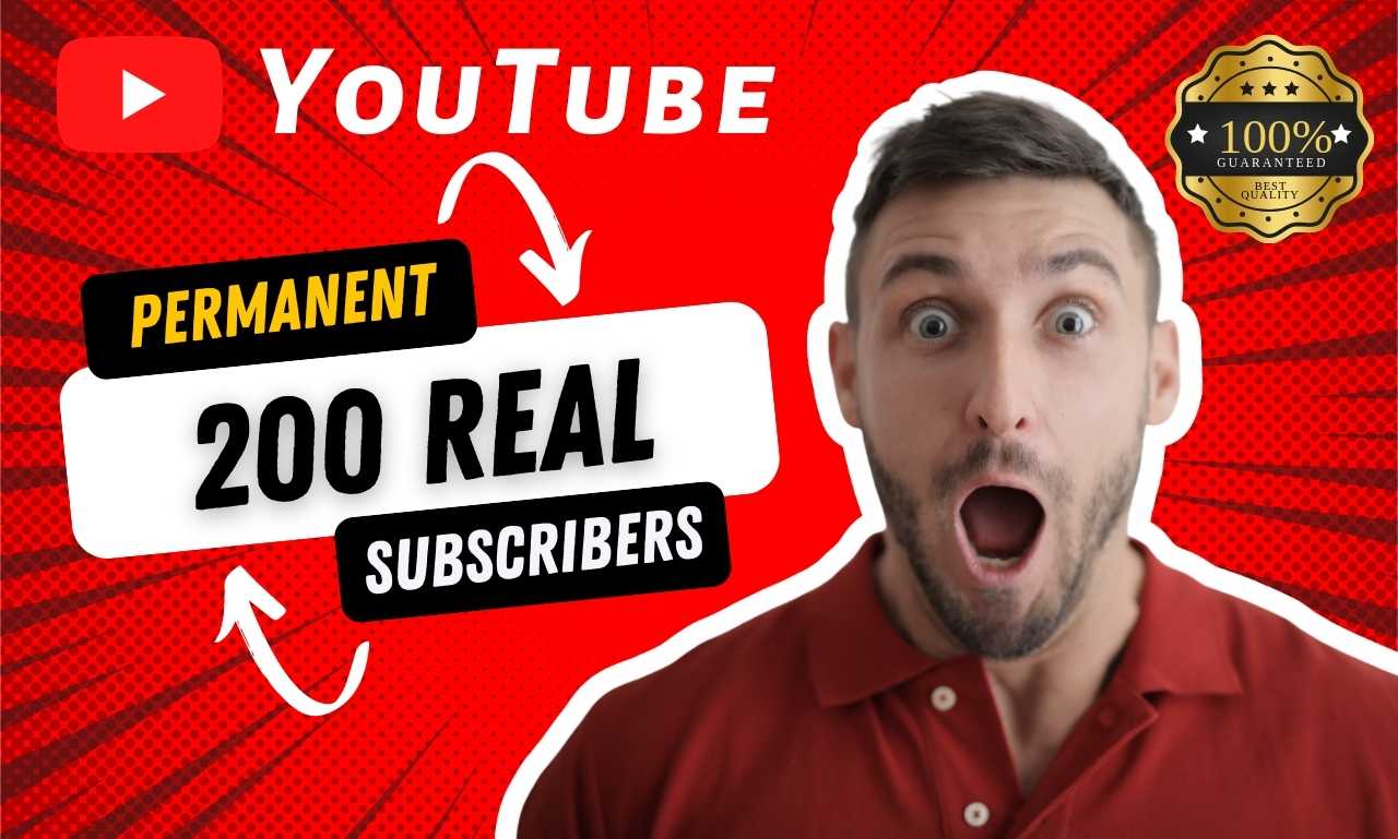 Get 200+ Youtube Real subscribers,100% Non-drop, and Lifetime permanent Real Users