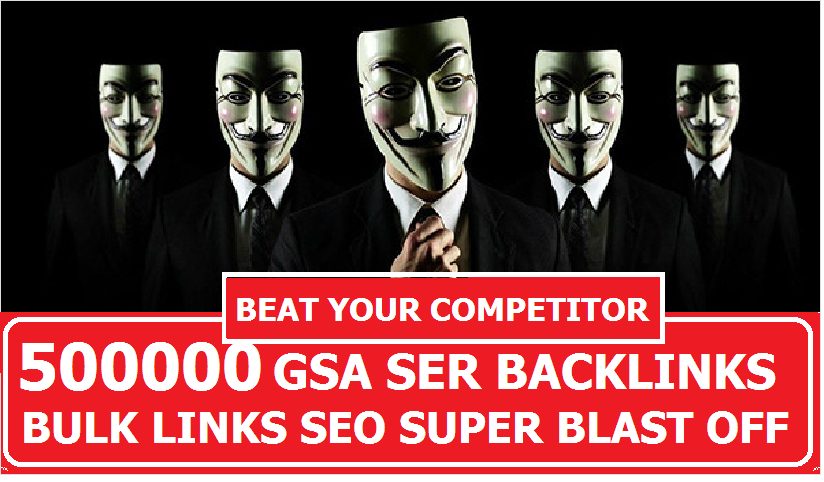 I am offering 5 millions + GSA SER,& Scrape Box Combine Blast for Bulk Links.