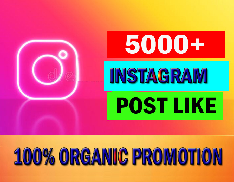 High Quality 5000+ Instagram post like from real Instagram audience
