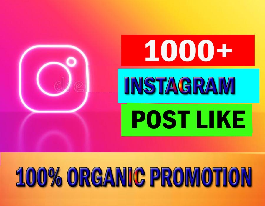 High Quality 1000+ Instagram post like from real Instagram audience