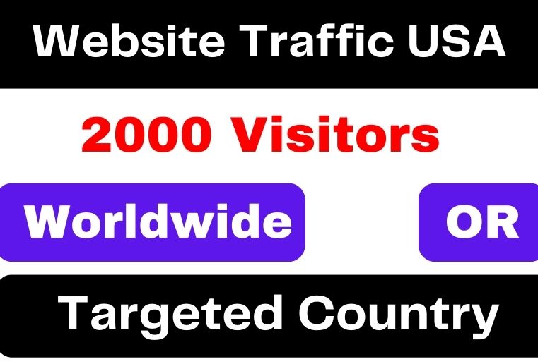 2000 web traffic From USA  for your Blogs or Website or Keyword targeted or Worldwide Country visitors