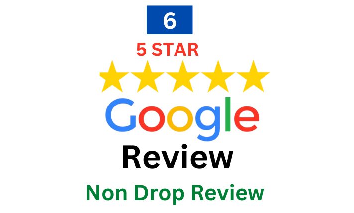 Provide 5 Permanent High-Quality Non-Drop Google Review