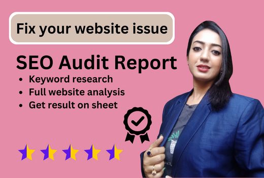 I will do the best SEO audit report for your website