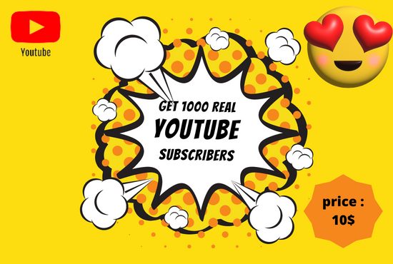 You will get 1000 real YouTube subscribers