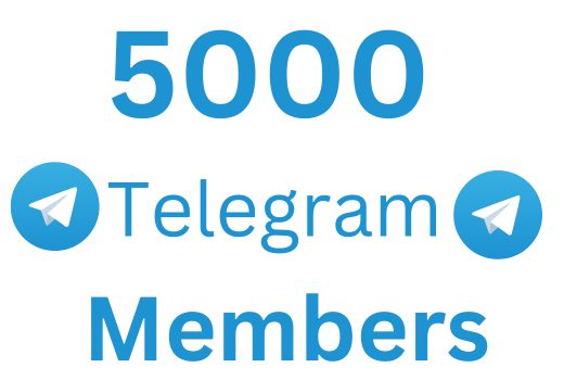 5000 Telegram Channel or group members