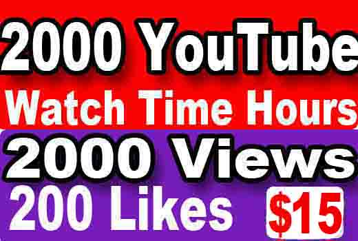 Add 2000 Youtube watch time hours+ 200 Likes+ 2000 Views.