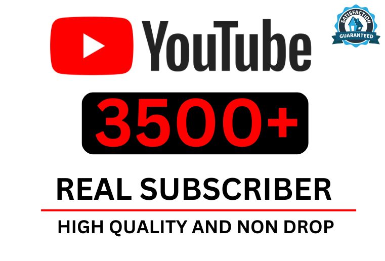 Get 3500+ You tube Real subscribers,100% Non-drop, and a Lifetime permanent and organic