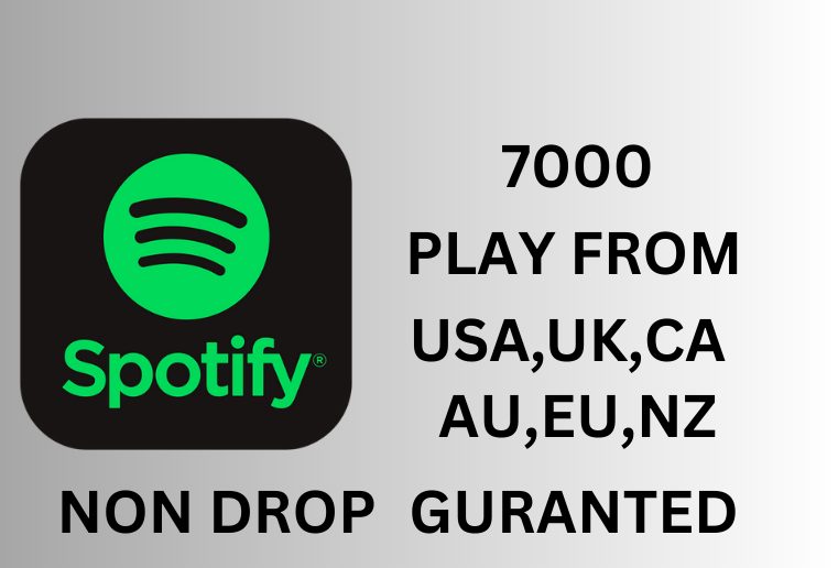 I will provide organic 7000 Spotify Plays from USA,CA,EU,AU,NZ,UK