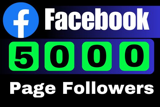 Get 5000 facebook page follower Real active user, nondrop, lifetime guaranteed