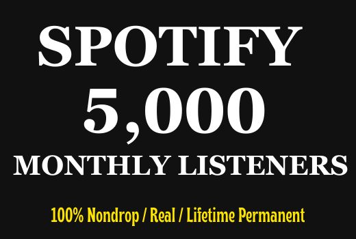Get 5000+ Spotify Monthly Listeners,  Fully Organic