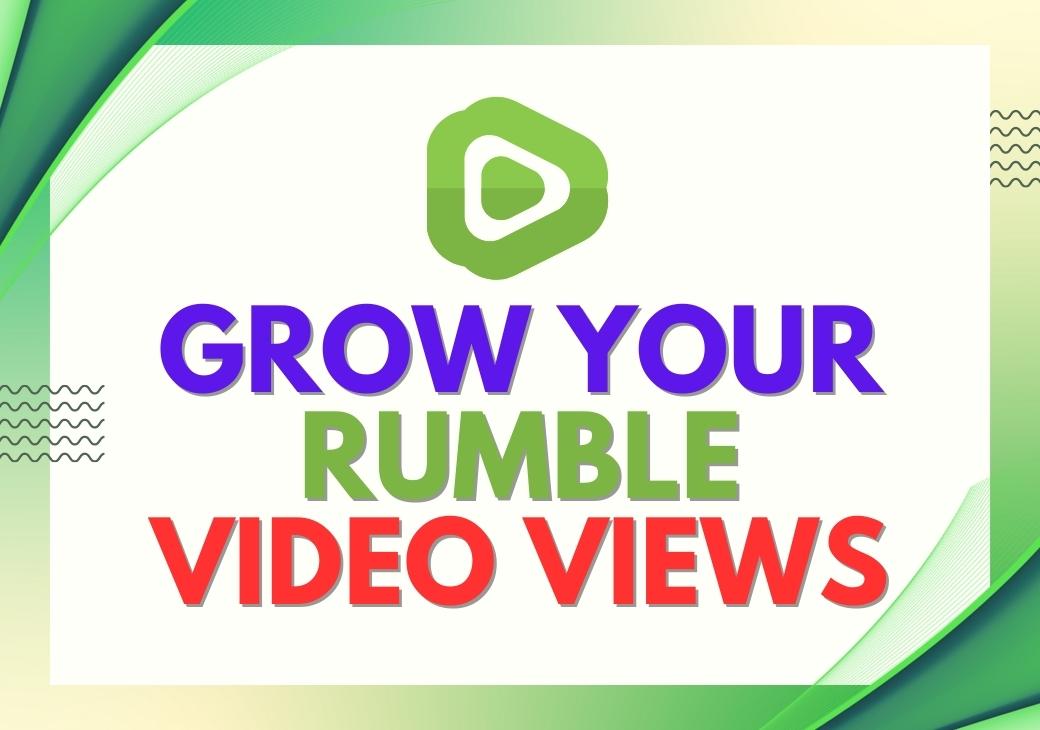 Do Rumble Promotion To Increase 1000 Video Views