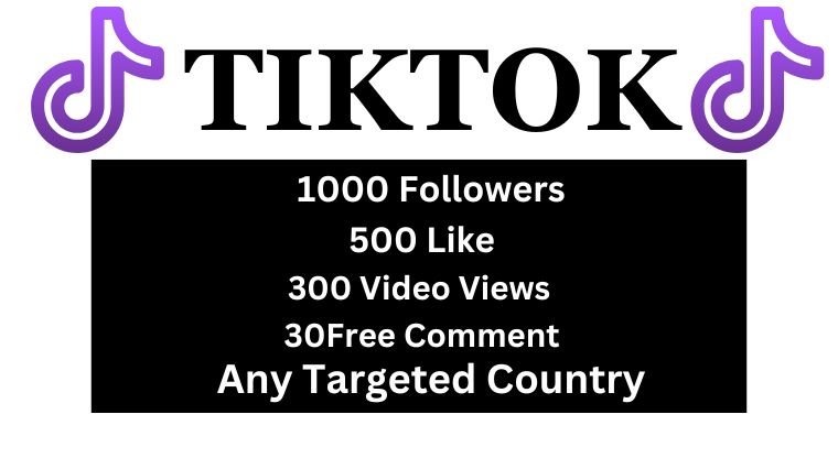 Get Any Targeted Country 1000 TikTok Followers, 500 Likes,3000+ Views & 30+ FREE Comments 100% Real and Lifetime Guaranteed.