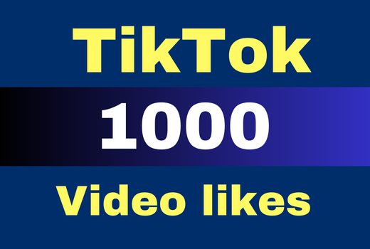 provide 1000 tiktok likes your video real and nondrop