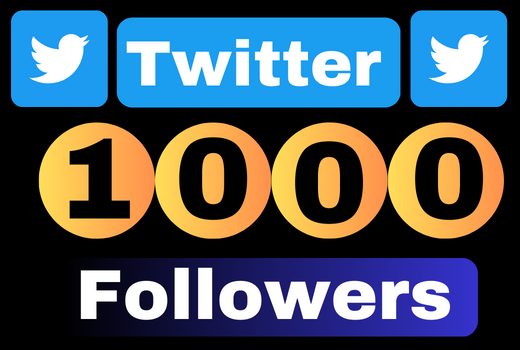 Get 1000 Twitter followers Real active user, permanent, nondrop guaranteed