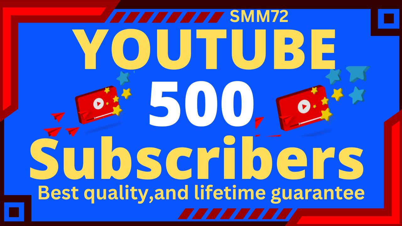 Provide Your Youtube Channel 500+Subscribers, Best Quality and lifetime