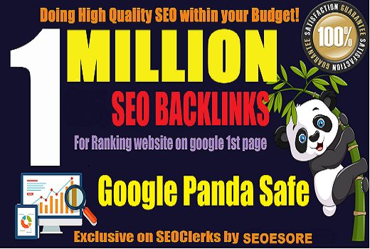 Build 1 million backlinks for your URLs and keywords