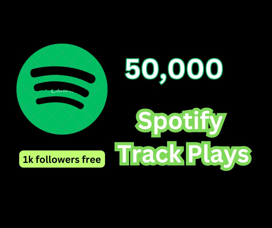 You will get 50,000 Spotify Track Plays or 1000+ Spotify Followers Free