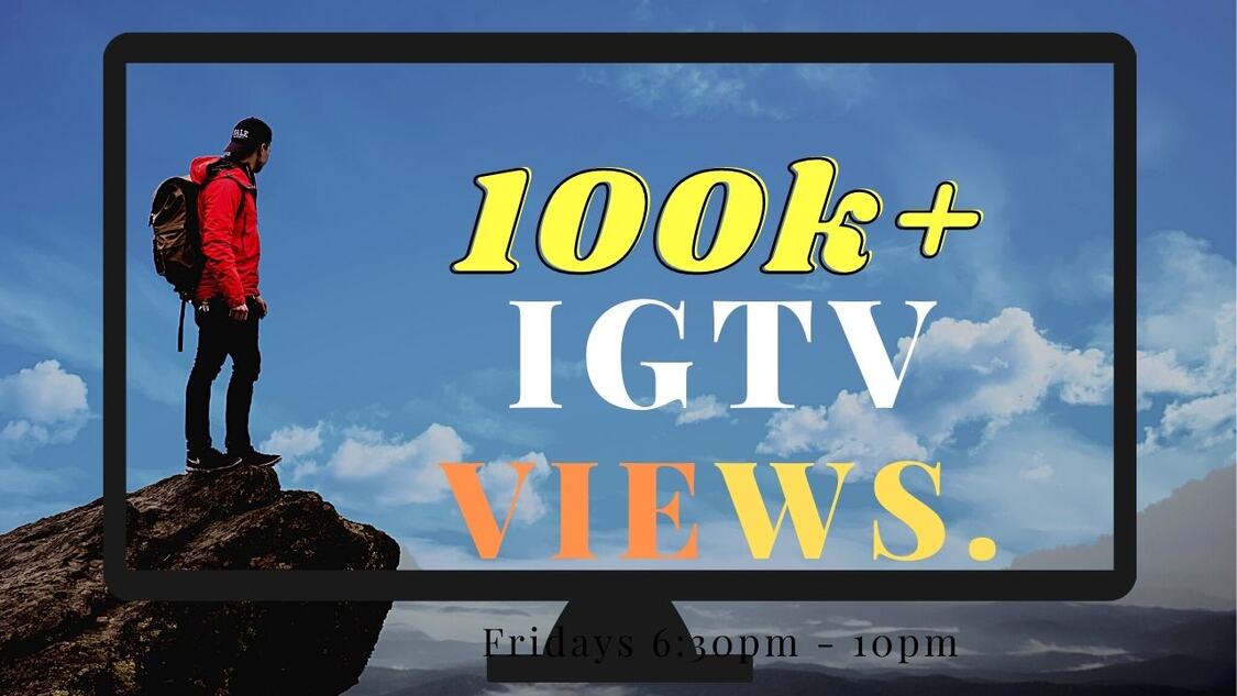 I Will Provide 100K+ IGTV Views ORGANIC REAL ACTIVE USERS AND NON DROP GUARANTEED.