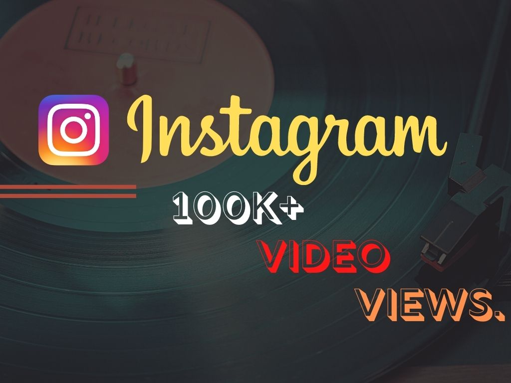 50,000+ Instagram Posted Video Views Instant, lifetime guaranteed, Non-drop, and active user