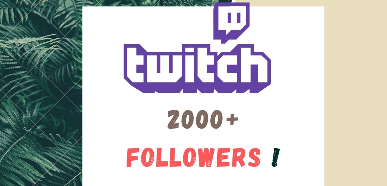 You will get 200+ Twitch Channel Followers