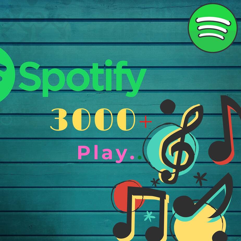 3000+ Spotify track plays, high quality, active user, non-drop & lifetime guaranteed