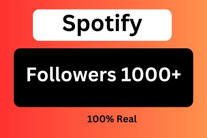 Send 1000+ Spotify Followers Lifetime guarantee