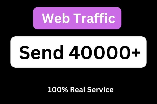 I will provide 40000+ Web traffic lifetime gueranted