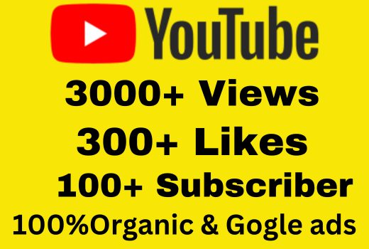 Get 3000 YouTube Views,300 Likes With 100 Subscriber