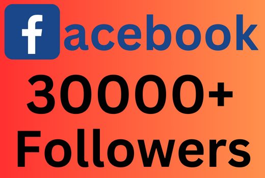 I will add 30000+ Facebook page Followers