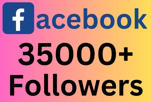 I will add 35000+ Facebook page Followers
