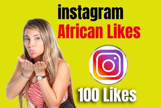 100 Organic African Instagram Likes to a post